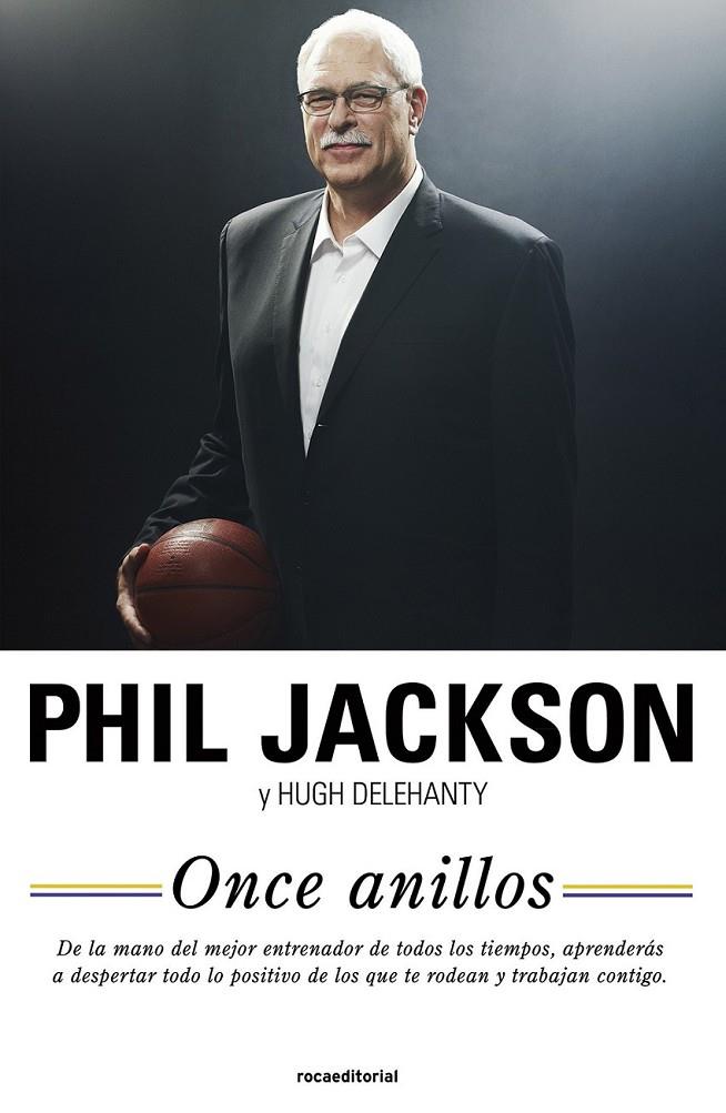 ONCE ANILLOS | 9788499187433 | JACKSON, PHIL/DELEHANTY, HUGH