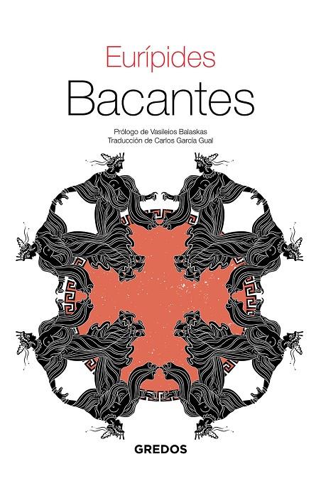 BACANTES | 9788424999742 | EURÍPIDES