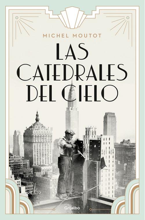 LAS CATEDRALES DEL CIELO | 9788425356018 | MICHEL MOUTOT