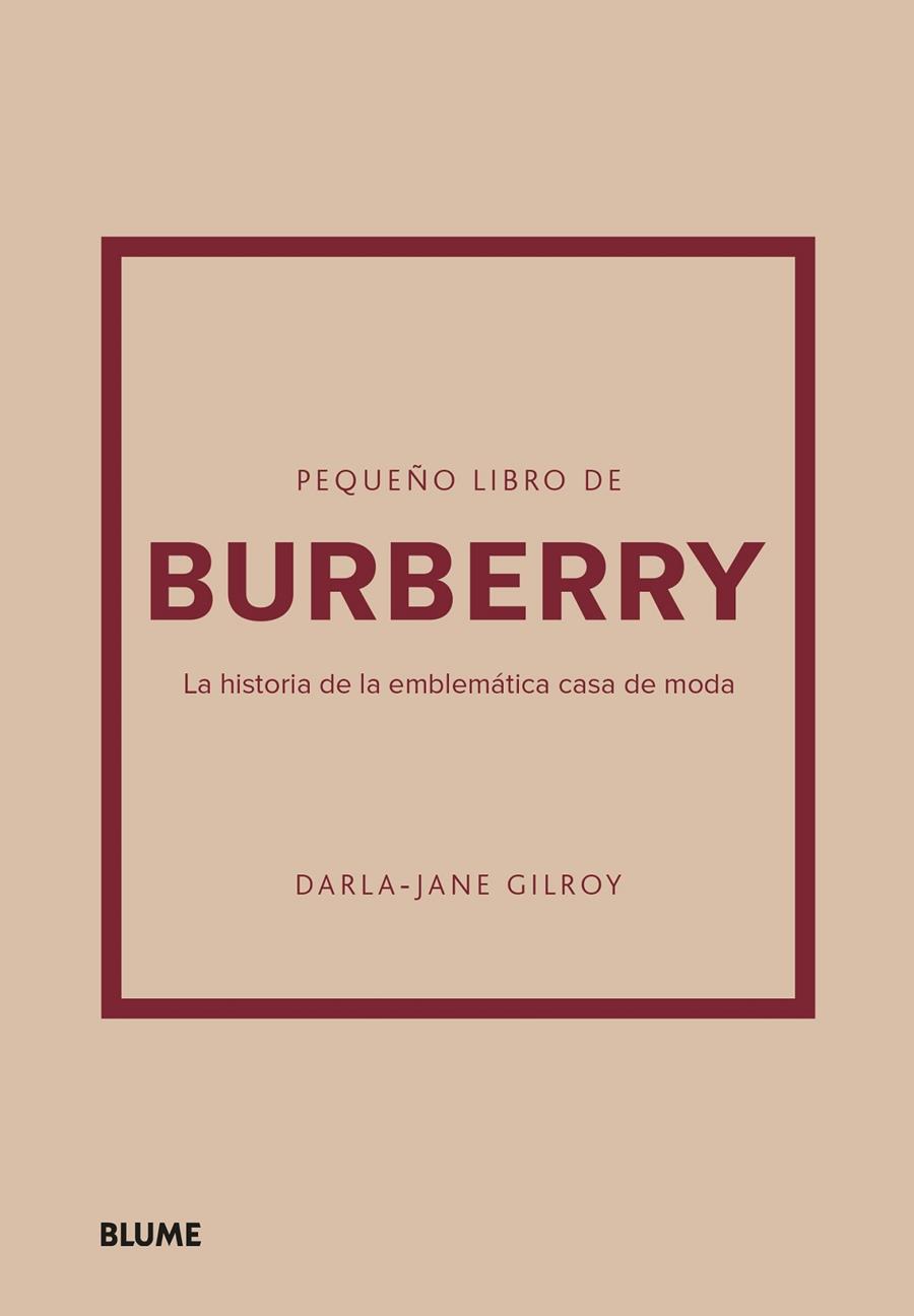 PEQUEÑO LIBRO DE BURBERRY | 9788410048492 | GILROY, DARLA-JANE