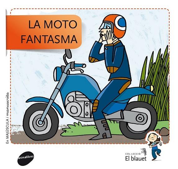 LA MOTO FANTASMA | 9788415095439 | SOLER COBO, TERESA/VIU RODRÍGUEZ, MARIA/NADO SANJUÁN, VÍCTOR