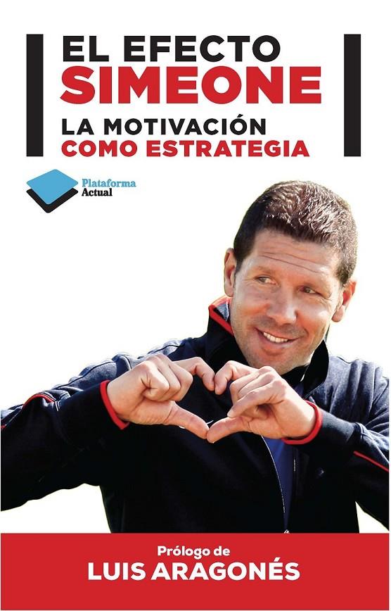 EL EFECTO SIMEONE | 9788415750727 | SIMEONE, DIEGO PABLO/GARCÍA BUSTAMANTE, SANTI