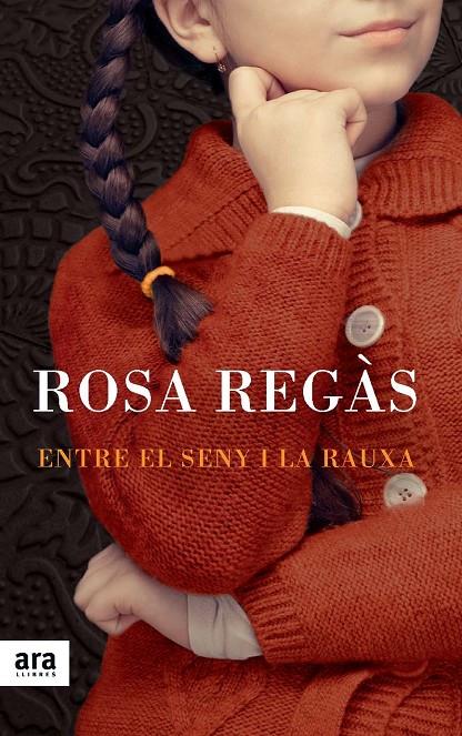 ENTRE EL SENY I LA RAUXA | 9788415642213 | REGÀS PAGÈS, ROSA