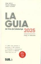 LA GUIA DE VINS DE CATALUNYA 2025 | 9788494929366 | VVAA