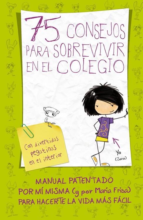 75 CONSEJOS PARA SOBREVIVIR EN EL COLEGIO (75 CONSEJOS 1) | 9788420410999 | FRISA,MARÍA