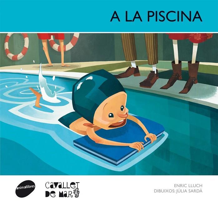 A LA PISCINA | 9788415095583 | ENRIC LLUCH GIRBÉS