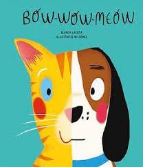 BOW WOW MEOW | 9788494541575 | BLANCA LACASA/GÓMEZ