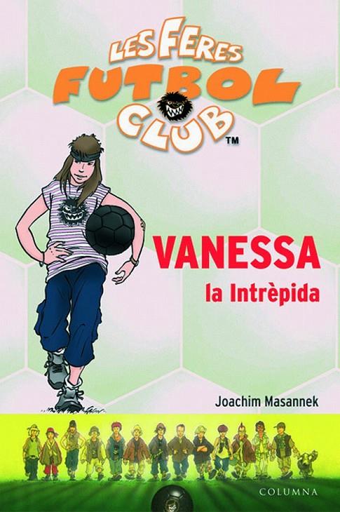 VANESSA, LA INTRÈPIDA | 9788466405249 | JOACHIM MASANNEK