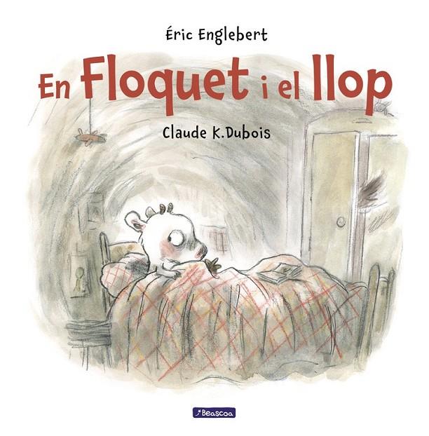 FLOQUET I EL LLOP | 9788448848521 | CLAUDE K. DUBOIS/ÉRIC ENGLEBERT