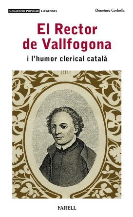 EL RECTOR DE VALLFOGONA I L'HUMOR CLERICAL CATALA | 9788417116699 | CORBELLA, DOMENEC