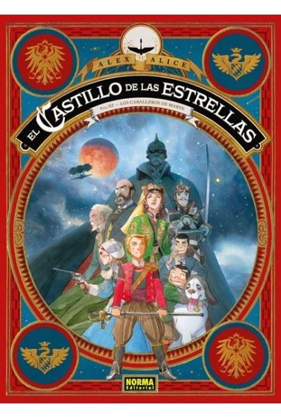 EL CASTILLO DE LAS ESTRELLAS 3. LOS CABALLEROS DE MARTE | 9788467930450 | ALICE, ALEX