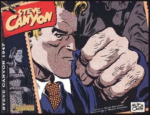 STEVE CANYON. 1947. | 9788492534715 | CANIFF, MILTON