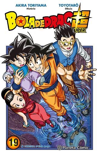 BOLA DE DRAC SUPER N. 19 | 9788491746539 | TORIYAMA, AKIRA/TOYOTARÔ