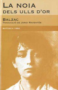 LA NOIA DELS ULLS D'OR | 9788493733438 | BALZAC, HONORÉ DE