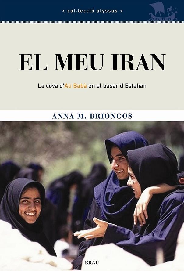 EL MEU IRAN | 9788495946911 | BRIONGOS GUADAYOL, ANA MARÍA