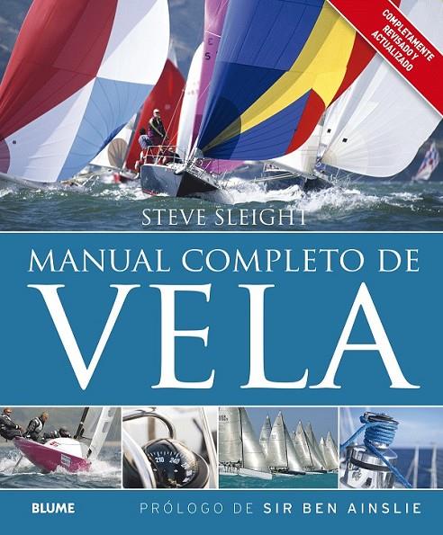 MANUAL COMPLETO DE VELA | 9788416138692 | SLEIGHT, STEVE/AINSLIE, SIR BEN