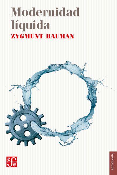 MODERNIDAD LIQUIDA | 9789505575138 | BAUMAN, ZYGMUNT