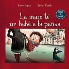 LA MARE TÉ UN BEBÉ A LA PANXA | 9788491450665 | LUANA VERGARI