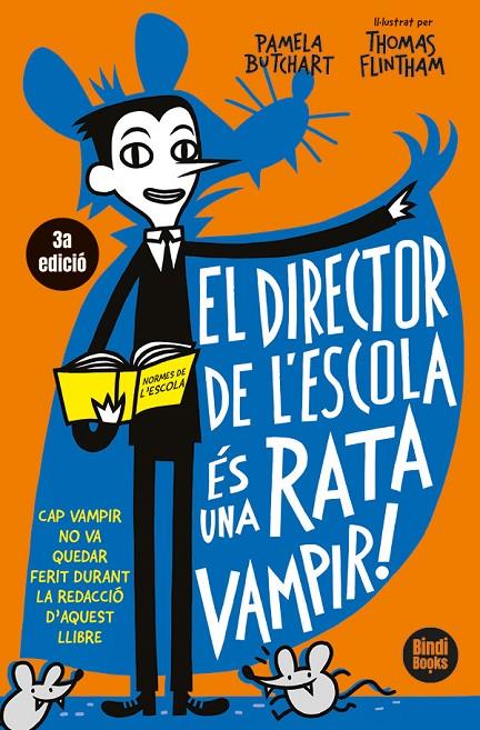 EL DIRECTOR DE L'ESCOLA ÉS UNA RATA VAMPIR | 9791387594008 | BUTCHART, PAMELA