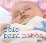 SÓLO PARA BEBÉS | 9788475564159 | BLISS, DEBBIE