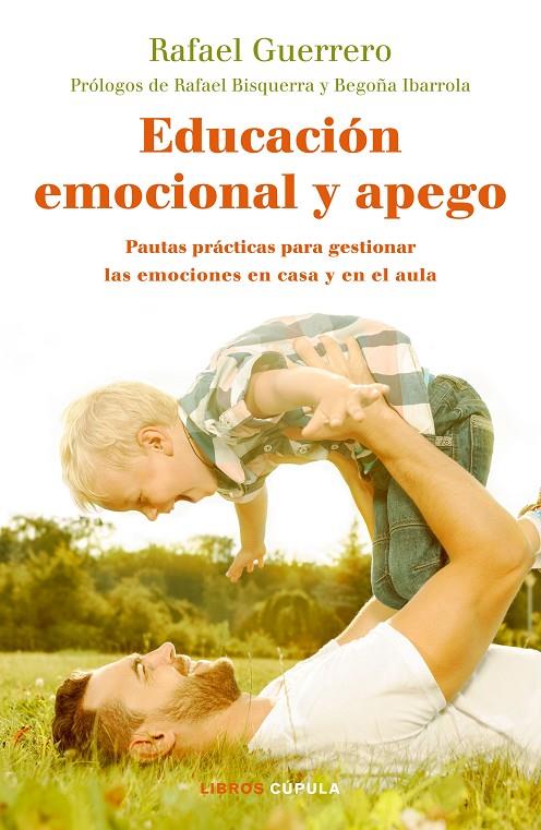 EDUCACIÓN EMOCIONAL Y APEGO | 9788448024789 | GUERRERO, RAFA