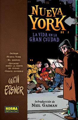 NUEVA YORK, LA VIDA EN LA GRAN CIUDAD | 9788498471656 | EISNER, WILL