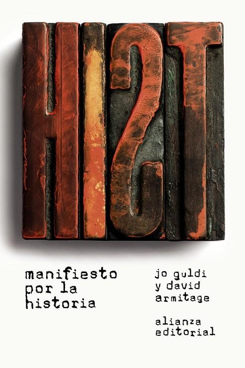 MANIFIESTO POR LA HISTORIA | 9788491043041 | GULDI, JO/ARMITAGE, DAVID