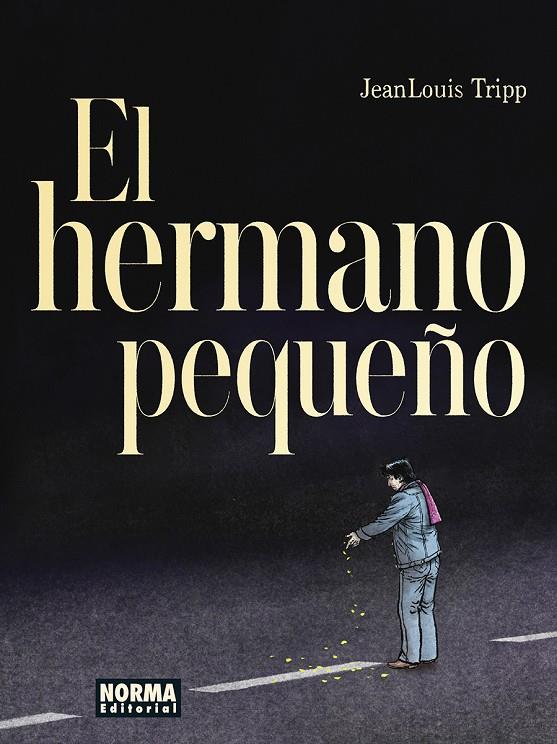 EL HERMANO PEQUEÑO | 9788467970692 | TRIPP, JEAN LOUIS