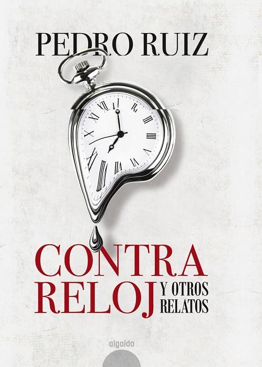 CONTRA RELOJ | 9788490678572 | RUIZ, PEDRO