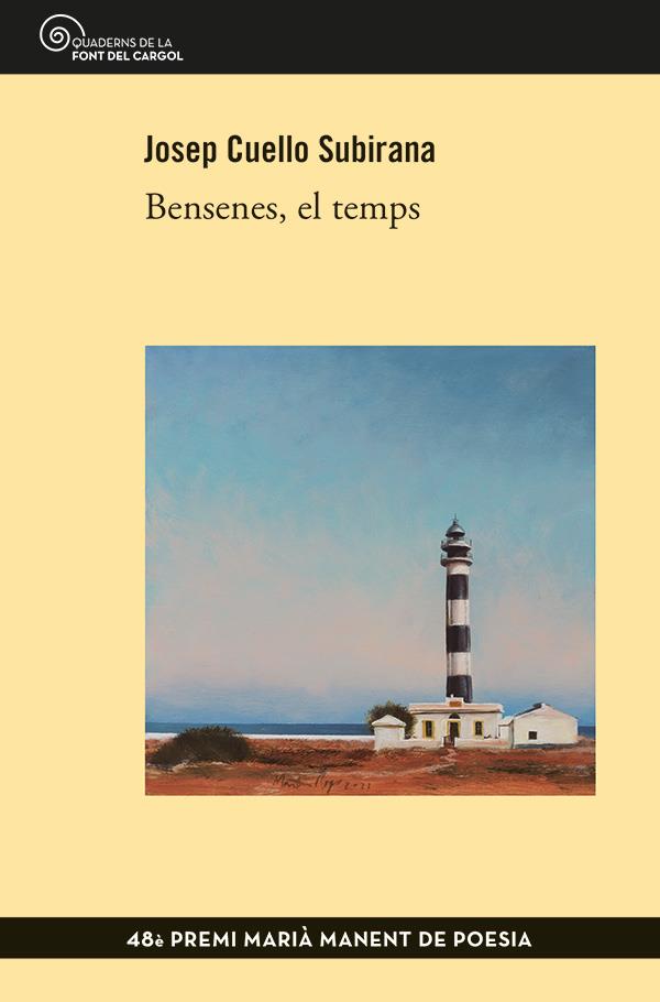 BENSENES, EL TEMPS | 9788413564708 | CUELLO SUBIRANA, JOSEP