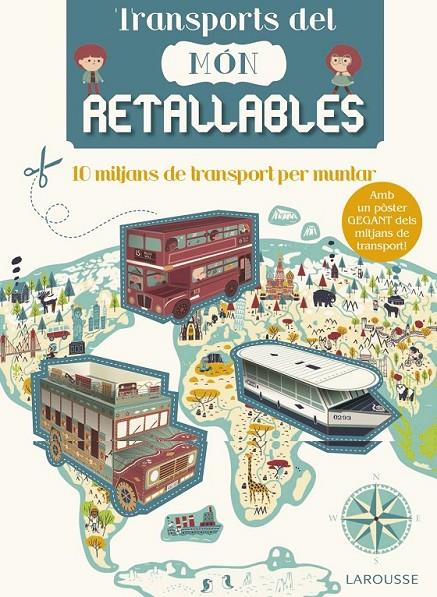 TRANSPORTS DEL MÓN RETALLABLES | 9788416641499 | LAROUSSE EDITORIAL