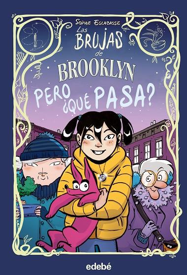 2. PERO ¿QUÉ PASA? | 9788468353722 | ESCABASSE, SOPHIE