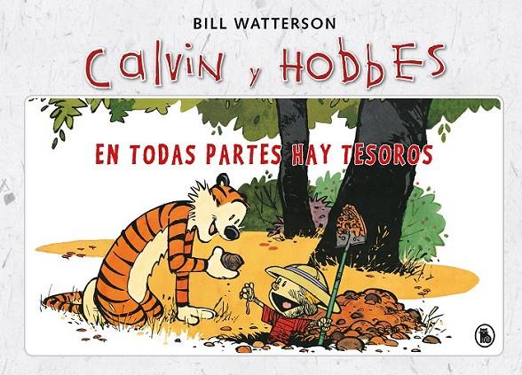 EN TODAS PARTES HAY TESOROS (SÚPER CALVIN Y HOBBES 1) | 9788402421968 | WATTERSON, BILL