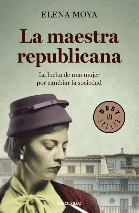 LA MESTRA REPUBLICANA | 9788490625491 | MOYA, ELENA