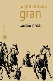 LA PONENTADA GRAN | 9788494835513 | D'EFAK, GUILLEM