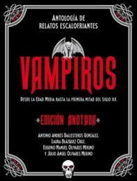 VAMPIROS. EDICIÓN ANOTADA | 9788446055860 | VARIOS AUTORES