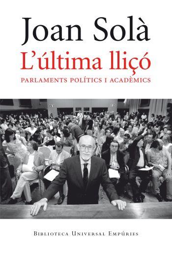 L'ÚLTIMA LLIÇÓ | 9788497876810 | JOAN JULIÀ I MUNÉ/LAIA QUEROL/IMMA CREUS BELLET/LAURA BORRÀS CASTANYER/JOAN SOLÀ CORTASSA