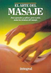 EL ARTE DEL MASAJE | 9788479010843 | AUTORES , VARIOS