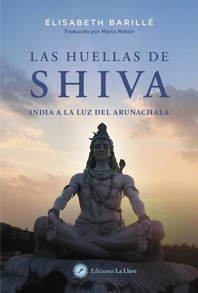 LAS HUELLAS DE SHIVA | 9788419350176 | BARILLÉ, ÉLISABETH