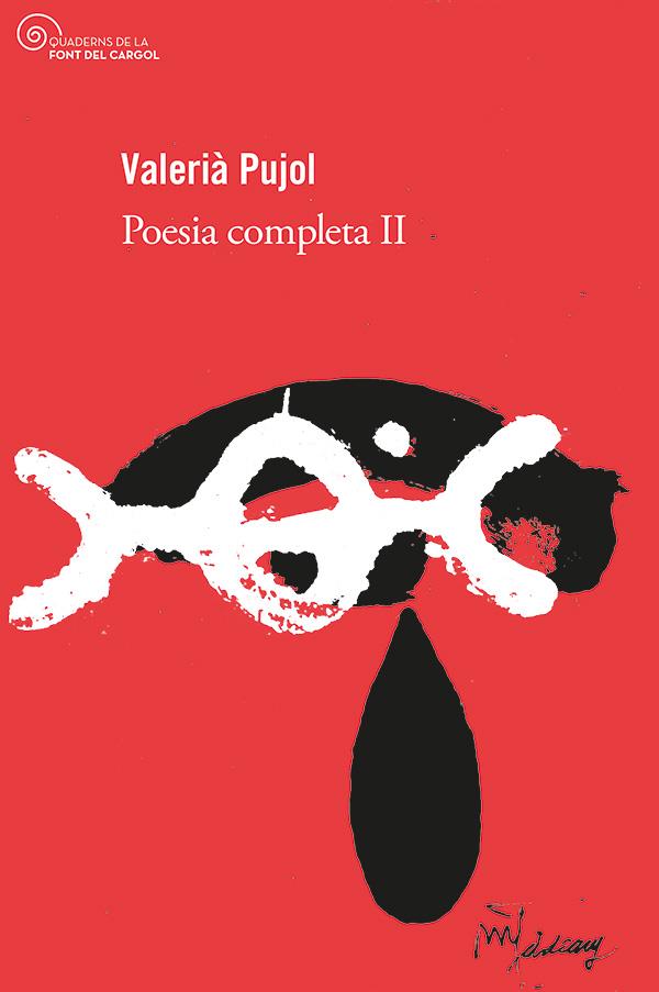 POESIA COMPLETA II | 9788413563879 | PUJOL I BOSCH, VALERIÀ