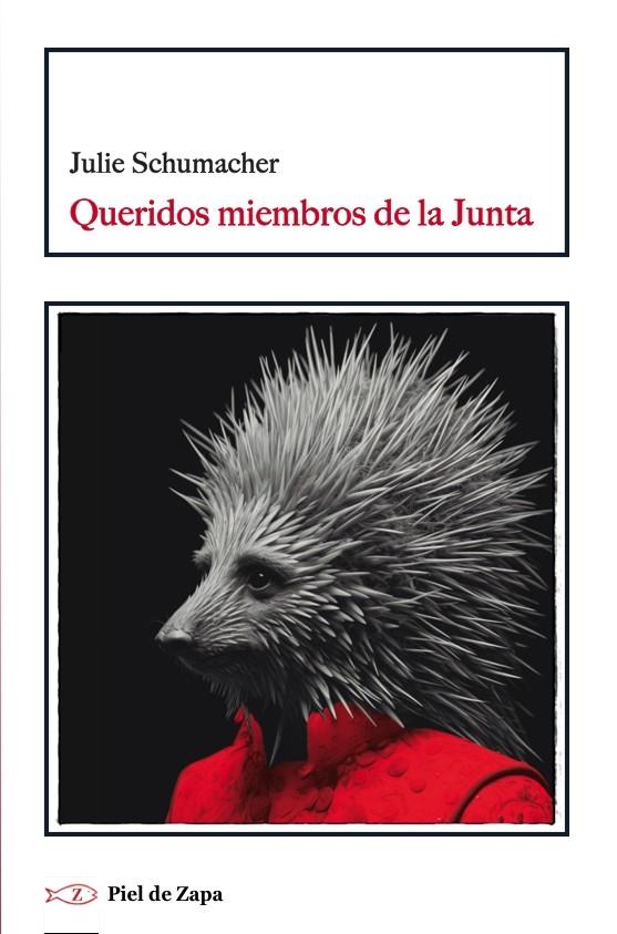 QUERIDOS MIEMBROS DE LA JUNTA | 9788412973907 | SCHUMACHER, JULIE