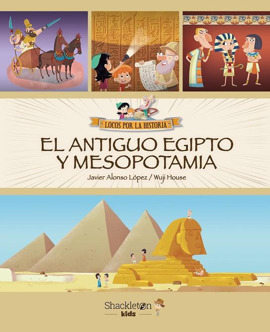 EL ANTIGUO EGIPTO Y MESOPOTAMIA | 9788413612379 | JAVIER ALONSO LÓPEZ