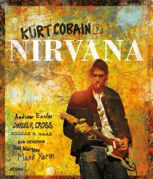 KURT COBAIN Y NIRVANA | 9788498019520 | VARIOS AUTORES