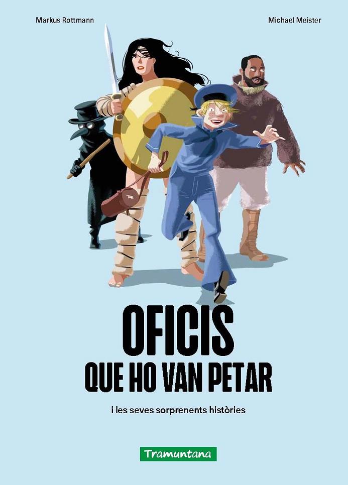 OFICIS QUE HO VAN PETAR | 9788419829337 | ROTTMANN, MARKUS/MEISTER, MICHAEL