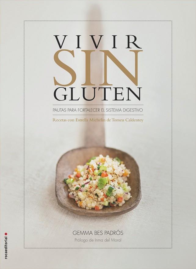 VIVIR SIN GLUTEN | 9788499189437 | BES PADRÓS, GEMMA/CALDENTEY, TOMEU