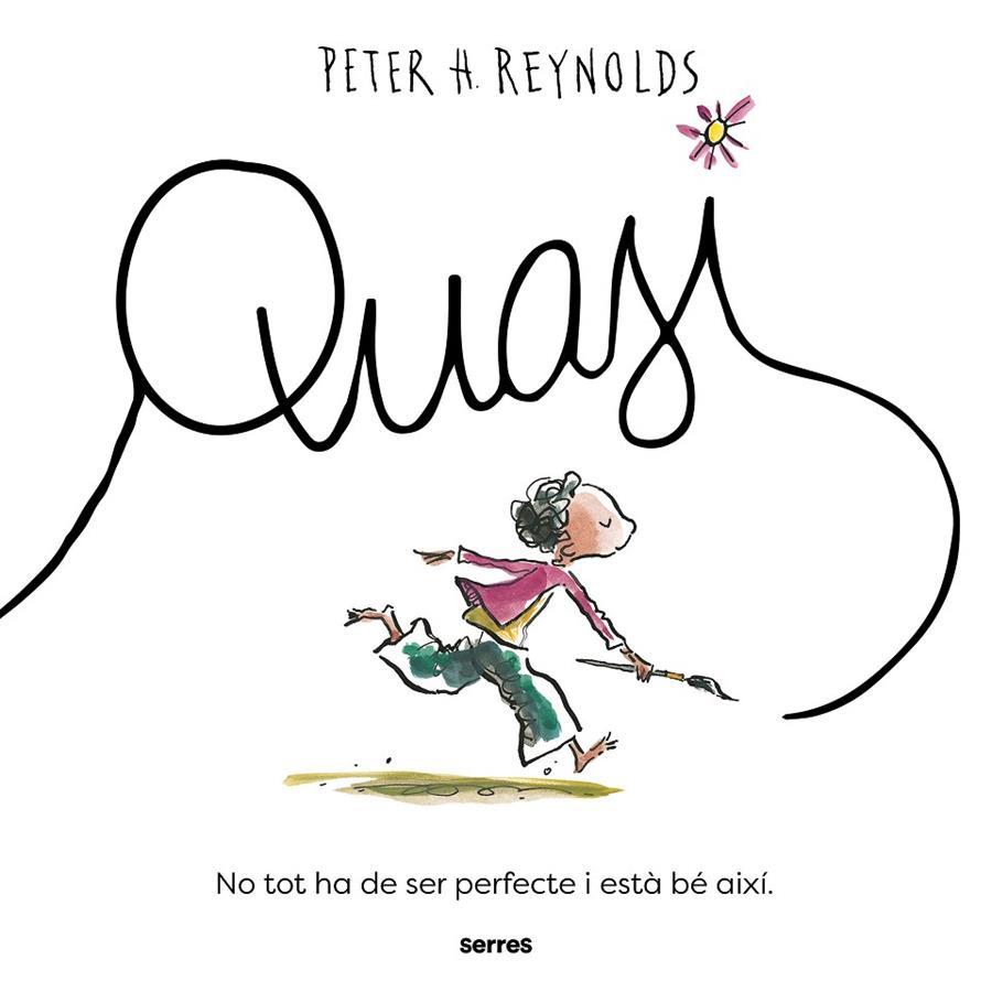 QUASI | 9788427243965 | REYNOLDS, PETER H.