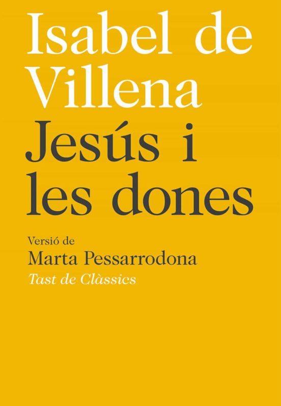 JESUS I LES DONES | 9788472267763 | DE VILLENA, ISABEL