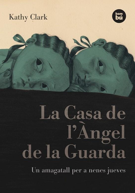 LA CASA DE L'ÀNGEL DE LA GUARDA | 9788483431269 | CLARK, KATHY