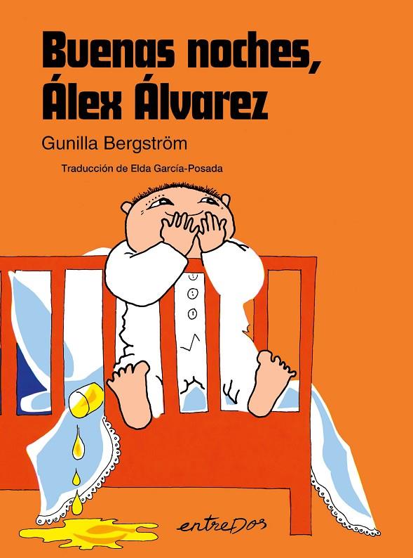 BUENAS NOCHES, ÁLEX ÁLVAREZ | 9788418900778 | BERGSTRÕM, GUNILLA