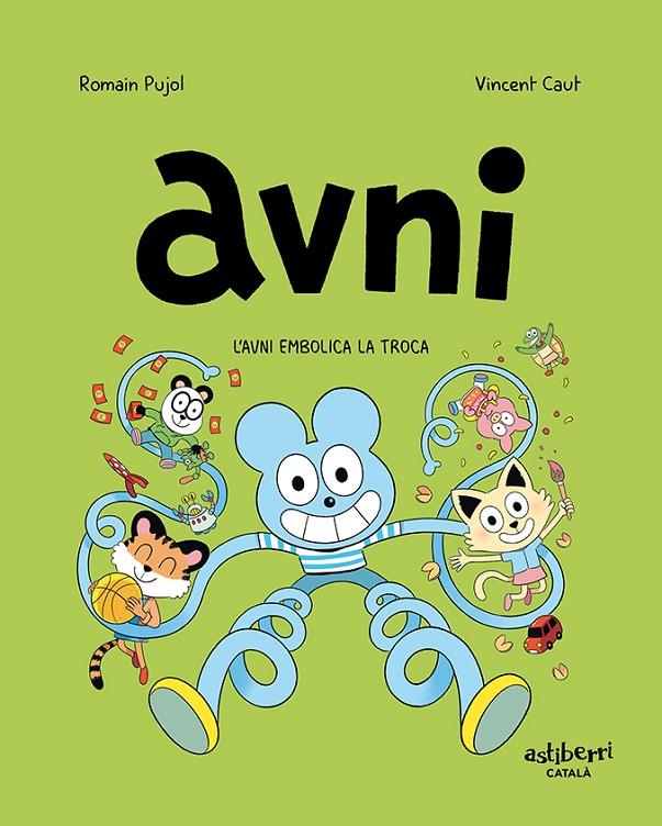 AVNI 4. L'AVNI EMBOLICA LA TROCA | 9788418909092 | PUJOL, ROMAIN/CAUT, VINCENT